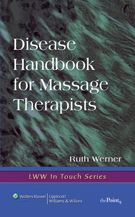 Werner | Disease Handbook for Massage Therapists | Buch | 978-0-7817-5094-3 | sack.de