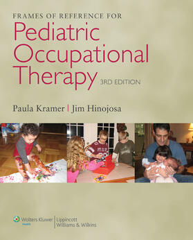 Kramer / Hinojosa |  Frames of Reference for Pediatric Occupational Therapy | Buch |  Sack Fachmedien