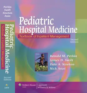 Perkin / Swift / Newton |  Pediatric Hospital Medicine | Buch |  Sack Fachmedien