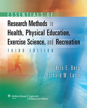 Berg / Latin |  Essentials of Research Methods in Health, Physical Education, Exercise Science, and Recreation | Buch |  Sack Fachmedien
