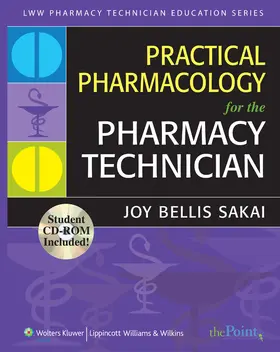 Sakai |  Practical Pharmacology for the Pharmacy Technician | Buch |  Sack Fachmedien