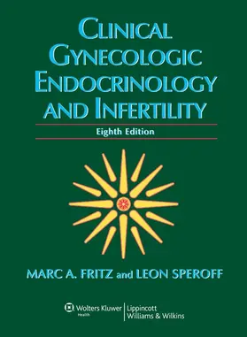 Speroff / Fritz |  Clinical Gynecologic Endocrinology and Infertility | Buch |  Sack Fachmedien