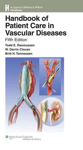 Rasmussen / Clouse / Tonnessen | Handbook of Patient Care in Vascular Diseases | Buch | 978-0-7817-8135-0 | sack.de