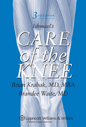 Krabak / Waite | Ishmael's Care of the Knee | Buch | 978-0-7817-8313-2 | sack.de