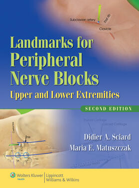 Sciard / Matuszczak |  Landmarks for Peripheral Nerve Blocks | Buch |  Sack Fachmedien