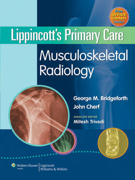 Bridgeforth | Lippincott's Primary Care Musculoskeletal Radiology | Buch | 978-0-7817-9377-3 | sack.de