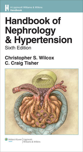 Wilcox / Tisher |  Handbook of Nephrology and Hypertension | Buch |  Sack Fachmedien