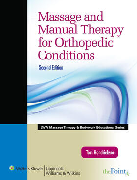 Hendrickson |  MASSAGE & MANUAL THERAPY FOR O | Buch |  Sack Fachmedien