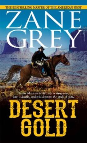 Grey |  Desert Gold | eBook | Sack Fachmedien