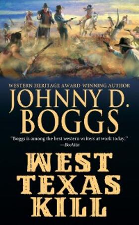 Boggs |  West Texas Kill | eBook | Sack Fachmedien