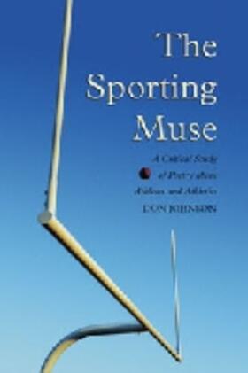 Johnson |  The Sporting Muse | Buch |  Sack Fachmedien