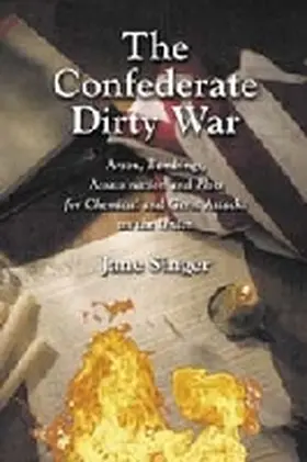 Singer |  The Confederate Dirty War | Buch |  Sack Fachmedien