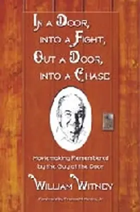 Witney |  In a Door, into a Fight, Out a Door, into a Chase | Buch |  Sack Fachmedien