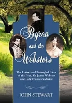 Stewart |  Byron and the Websters | Buch |  Sack Fachmedien