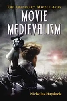 Haydock |  Movie Medievalism | Buch |  Sack Fachmedien