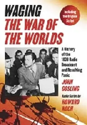 Gosling / Koch |  Waging The War of the Worlds | Buch |  Sack Fachmedien