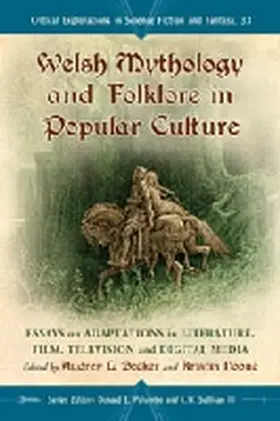 Becker / Noone |  Welsh Mythology and Folklore in Popular Culture | Buch |  Sack Fachmedien