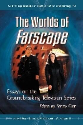 Ginn / Palumbo / Sullivan |  The Worlds of Farscape | Buch |  Sack Fachmedien