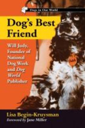 Begin-Kruysman |  Dog's Best Friend | Buch |  Sack Fachmedien