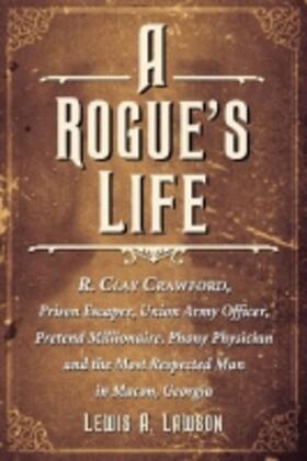Lawson |  A Rogue's Life | Buch |  Sack Fachmedien