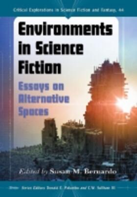 Bernardo / Palumbo / Sullivan |  Environments in Science Fiction | Buch |  Sack Fachmedien