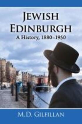 Gilfillan |  Jewish Edinburgh | Buch |  Sack Fachmedien