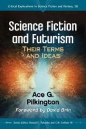 Pilkington / Palumbo / Sullivan |  Science Fiction and Futurism | Buch |  Sack Fachmedien