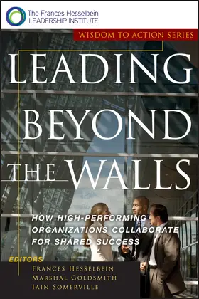 Hesselbein / Goldsmith / Somerville |  Leading Beyond the Walls | Buch |  Sack Fachmedien