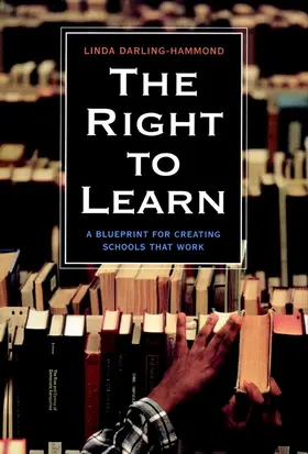 Darling-Hammond |  The Right to Learn | Buch |  Sack Fachmedien