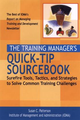 Patterson |  The Training Manager's Quick-Tip Sourcebook | Buch |  Sack Fachmedien