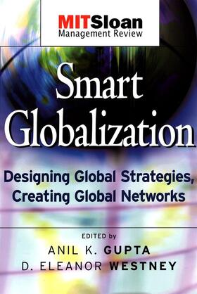 Gupta / Westney |  Smart Globalization | Buch |  Sack Fachmedien