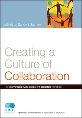 Schuman |  Creating Culture Collaboration | Buch |  Sack Fachmedien