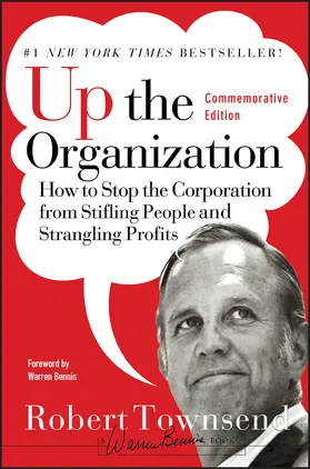 Townsend / Bennis |  Up the Organization | Buch |  Sack Fachmedien