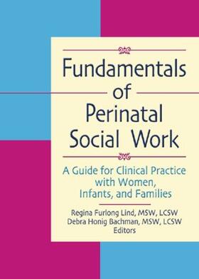 Lind / Bachman |  Fundamentals of Perinatal Social Work | Buch |  Sack Fachmedien