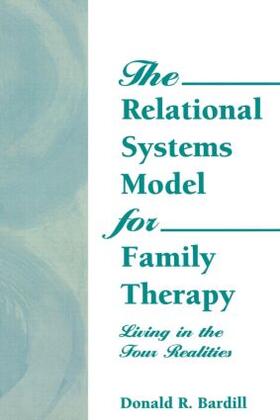Munson / Bardill |  The Relational Systems Model for Family Therapy | Buch |  Sack Fachmedien