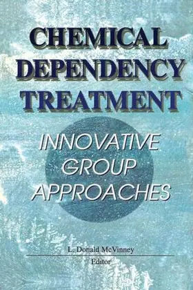 Mcvinney |  Chemical Dependency Treatment | Buch |  Sack Fachmedien