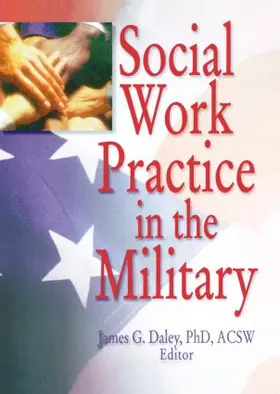 Munson / Daley |  Social Work Practice in the Military | Buch |  Sack Fachmedien