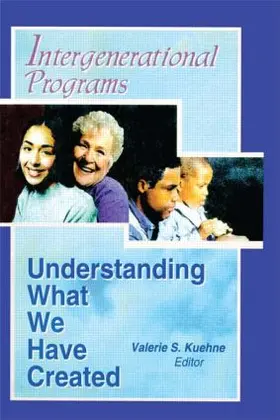 Kuehne |  Intergenerational Programs | Buch |  Sack Fachmedien