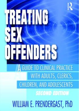 Pallone / Prendergast |  Treating Sex Offenders | Buch |  Sack Fachmedien