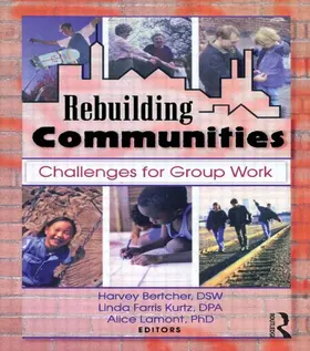 Bertcher / Lamont / Kurtz |  Rebuilding Communities | Buch |  Sack Fachmedien