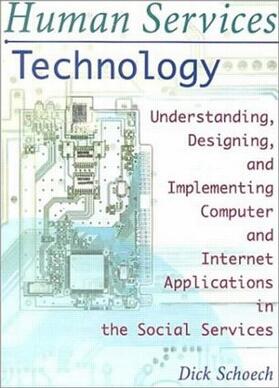 Slavin / Schoech |  Human Services Technology | Buch |  Sack Fachmedien