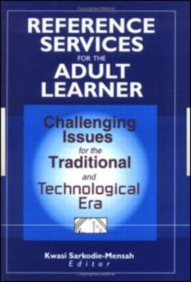 Kwasi |  Reference Services for the Adult Learner | Buch |  Sack Fachmedien