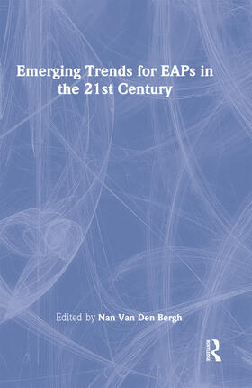 Van Den Bergh |  Emerging Trends for EAPs in the 21st Century | Buch |  Sack Fachmedien