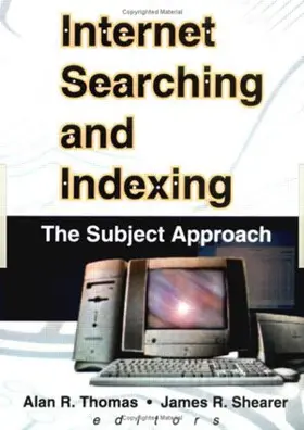 Thomas / Shearer |  Internet Searching and Indexing | Buch |  Sack Fachmedien