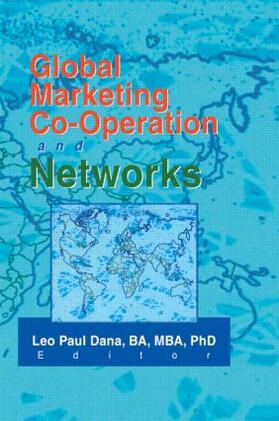 Dana |  Global Marketing Co-Operation and Networks | Buch |  Sack Fachmedien