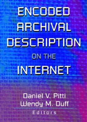 Duff / Pitti |  Encoded Archival Description on the Internet | Buch |  Sack Fachmedien