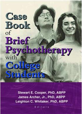 Cooper / Whitaker / Archer Jr |  Case Book of Brief Psychotherapy with College Students | Buch |  Sack Fachmedien