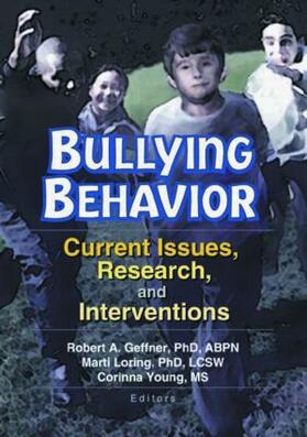 Geffner / Young / Loring |  Bullying Behavior | Buch |  Sack Fachmedien