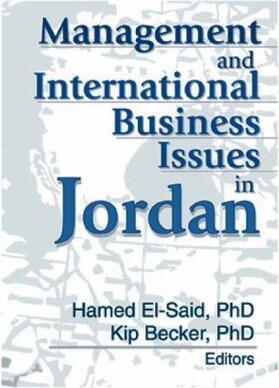 Becker / El-Said |  Management and International Business Issues in Jordan | Buch |  Sack Fachmedien