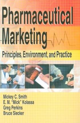 Kolassa / Perkins / Siecker |  Pharmaceutical Marketing | Buch |  Sack Fachmedien